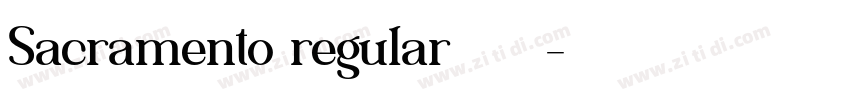 Sacramento regular字体免费下载字体转换